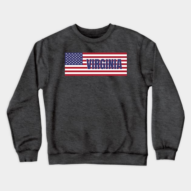 Virginia State in American Flag Crewneck Sweatshirt by aybe7elf